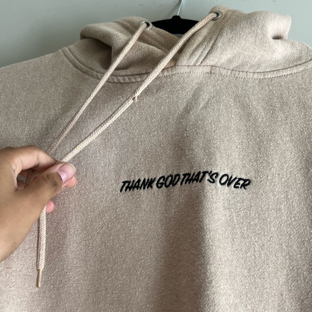 “Thank God That’s Over” Nude Hoodie - Picture 3 of 5
